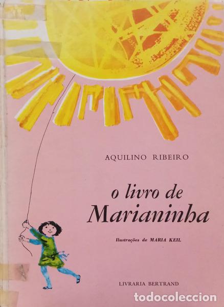 Libri di seconda mano: RIBEIRO. (Aquilino) - O LIVRO DE MARIANINHA.