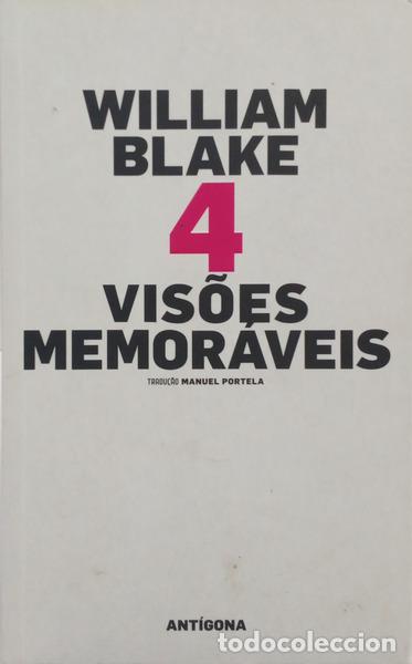 B&uuml;cher: BLAKE. (William) - QUATRO VIS&Otilde;ES MEMOR&Aacute;VEIS.