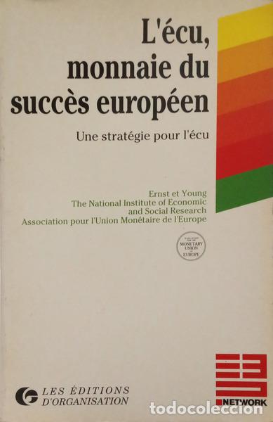 B&uuml;cher: L'&Eacute;CU MONNAIE DU SUCC&Egrave;S EUROP&Eacute;EN.