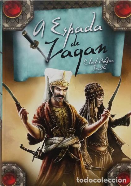 Libros: ASHTON SMITH. (Clark) - A ESPADA DE ZAQAN. [1.&ordf; EDI&Ccedil;&Atilde;O]