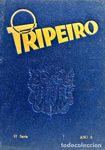 B&uuml;cher: TRIPEIRO (O), VI S&Eacute;RIE, ANO II, N.&ordm; 1, JANEIRO 1962.