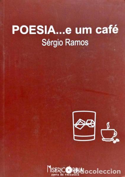 B&uuml;cher: RAMOS. (S&eacute;rgio) - POESIA... E UM CAF&Eacute;. [1.&ordf; EDI&Ccedil;&Atilde;O]