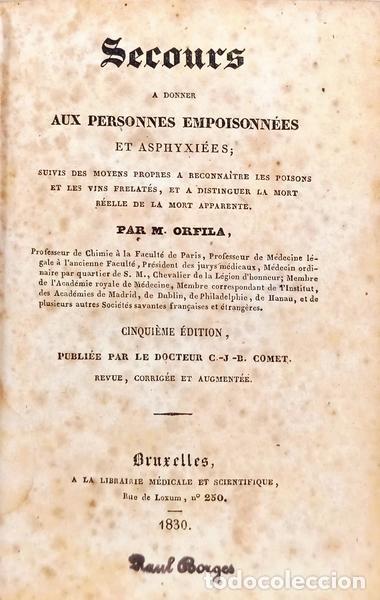 B&uuml;cher: ORFILA. (M.) - SECOURS A DONNER AUX PERSONNES EMPOISONN&Eacute;ES ET ASPHYXI&Eacute;ES.