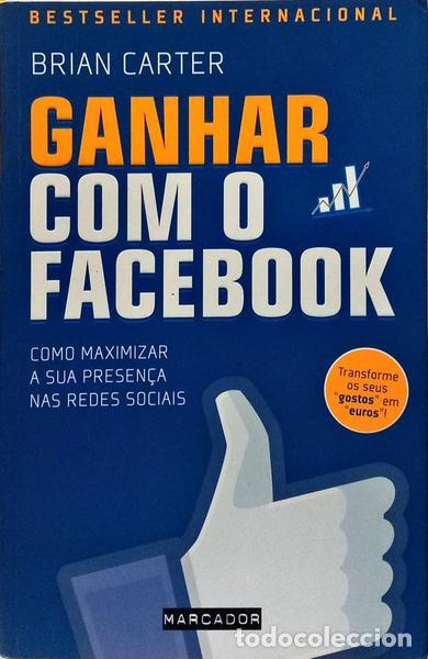 B&uuml;cher: CARTER. (Brian) - GANHAR COM O FACEBOOK. [1.&ordf; EDI&Ccedil;&Atilde;O]
