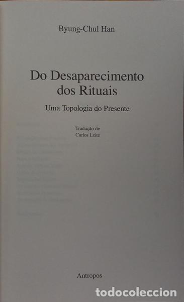 Libros: HAN. (Byung-Chul) - DO DESAPARECIMENTO DOS RITUAIS. - Foto 2