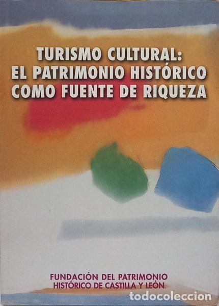 B&uuml;cher: HERRERO PRIETO. (Luis C&eacute;sar) - TURISMO CULTURAL: EL PATRIMONIO HIST&Oacute;RICO COMO FUENTE DE RIQUEZA.