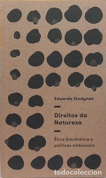 B&uuml;cher: GUDYNAS. (Eduardo) - DIREITOS DA NATUREZA.