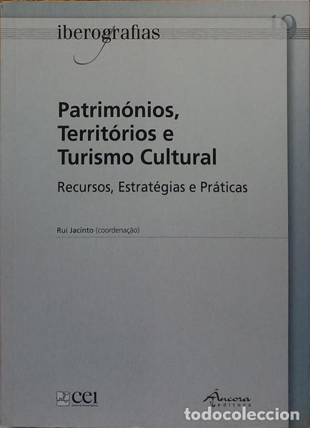 B&uuml;cher: SARDO. (Anabela) e outros. - PATRIM&Oacute;NIOS, TERRIT&Oacute;RIOS E TURISMO CULTURAL.