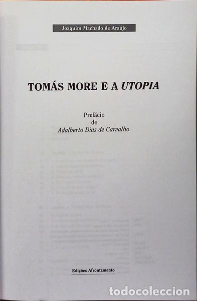 Libros: MACHADO DE ARA&Uacute;JO. (Joaquim) - TOM&Aacute;S MORE E A UTOPIA. - Foto 2