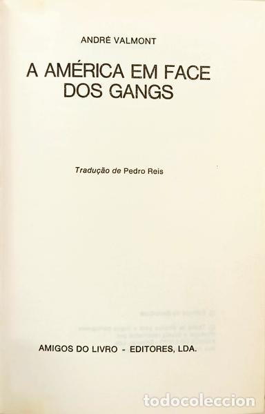 Libri di seconda mano: VALMONT. (Andr&eacute;) - A AM&Eacute;RICA EM FACE DOS GANGS.