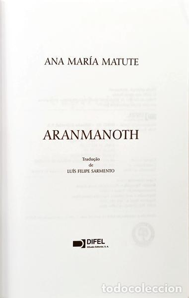 Libros: MATUTE. (Ana Mar&iacute;a) - ARANMANOTH. [DIFEL] - Foto 2