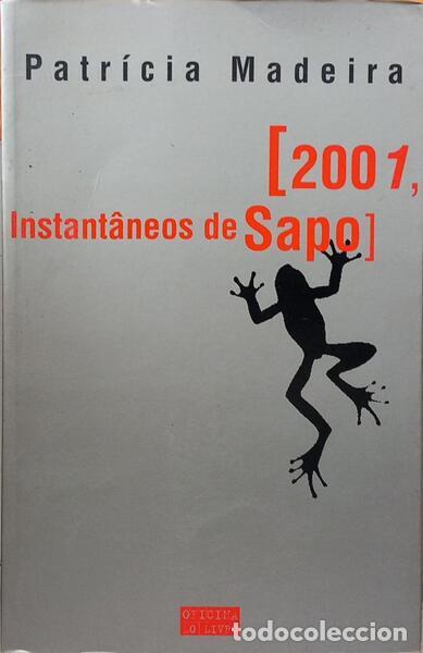 Libri di seconda mano: MADEIRA. (Patr&iacute;cia) - 2001, INSTANT&Acirc;NEOS DE SAPO. [1.&ordf; EDI&Ccedil;&Atilde;O]
