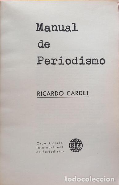 Libros: CARDET. (Ricardo) - MANUAL DE PERIODISMO. - Foto 2