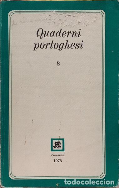 Libros: QUADERNI PORTOGHESI, N.&ordm; 3, PRIMAVERA 1978.