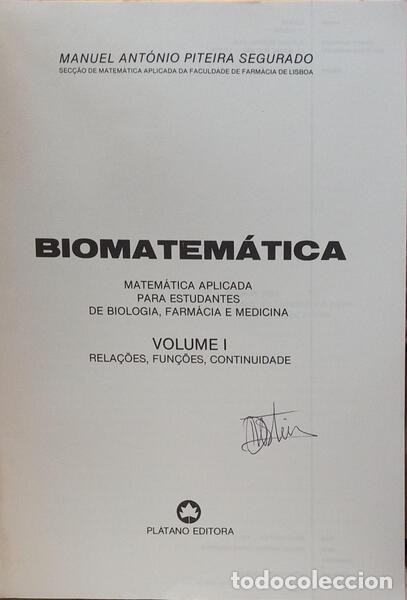 Libros: PITEIRA SEGURADO. (Manuel Ant&oacute;nio) - BIOMATEM&Aacute;TICA. [2 VOLS.] - Foto 2