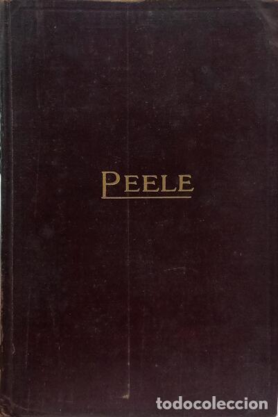 Libros: PEELE. (Robert) e John A. Church. - MINING ENGINEERS' HANDBOOK. [3.&ordf; EDI&Ccedil;&Atilde;O, 2 VOLS.]