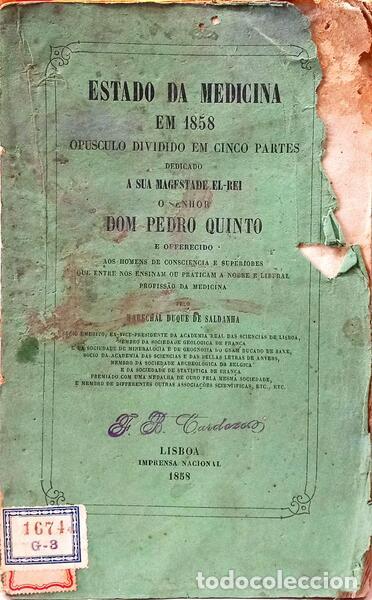 Libros: SALDANHA. (Duque de) - ESTADO DA MEDICINA EM 1858.