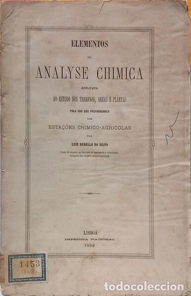Libros: REBELO DA SILVA. (Luis) - ELEMENTOS DE ANALYSE CHIMICA.
