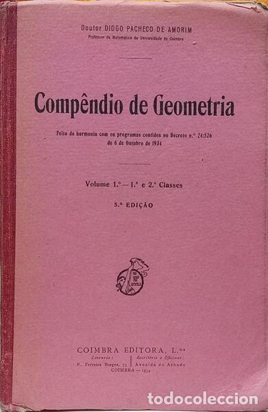 Libros: PACHECO DE AMORIM. (Diogo) - COMP&Ecirc;NDIO DE GEOMETRIA, VOLUME 1.&ordm; - CLASSES 1.&ordf; E 2.&ordf;. [5.&ordf; EDI&Ccedil;&Atilde;O]