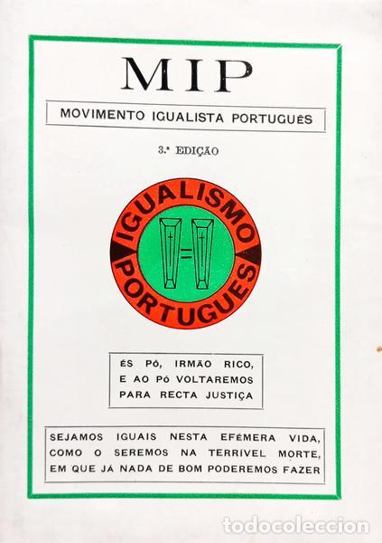 books: MIP, MOVIMENTO IGUALISTA PORTUGU&Ecirc;S. [2.&ordf; EDI&Ccedil;&Atilde;O]
