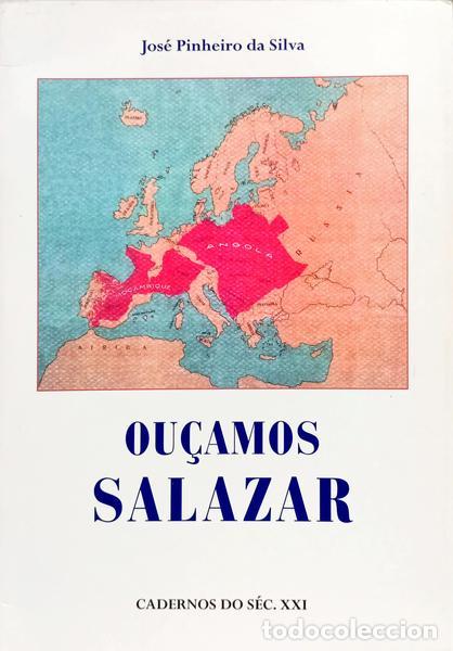 books: PINHEIRO DA SILVA. (Jos&eacute;) - OU&Ccedil;AMOS SALAZAR.