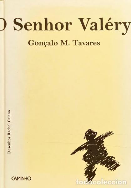 books: TAVARES. (Gon&ccedil;alo M.) - O SENHOR VAL&Eacute;RY E A L&Oacute;GICA. [4.&ordf; EDI&Ccedil;&Atilde;O]