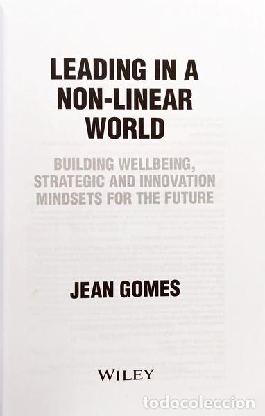 Libros: GOMES. (Jean) - LEADING IN A NON-LINEAR WORLD. - Foto 2
