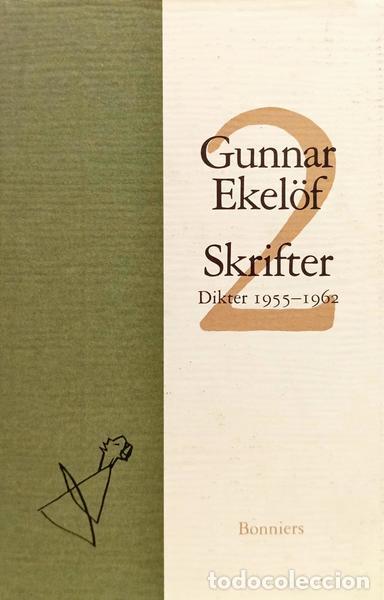 Libros: EKEL&Ouml;F. (Gunnar) - SKRIFTER DIKTER 1955-1962.