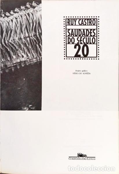 Libros: CASTRO. (Ruy) - SAUDADES DO S&Eacute;CULO 20. - Foto 2