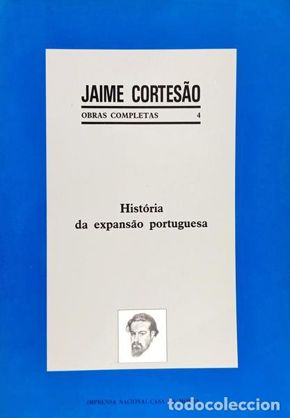 Libros: CORTES&Atilde;O. (Jaime) - HIST&Oacute;RIA DA EXPANS&Atilde;O PORTUGUESA.