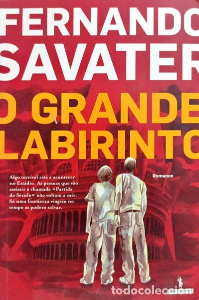 Libros: SAVATER. (Fernando) - O GRANDE LABIRINTO. [1.&ordf; EDI&Ccedil;&Atilde;O]