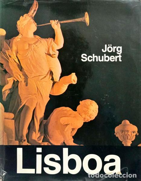 Libros: SCHBERT. (J&ouml;rg) - LISBOA. [1.&ordf; EDI&Ccedil;&Atilde;O] - Foto 1