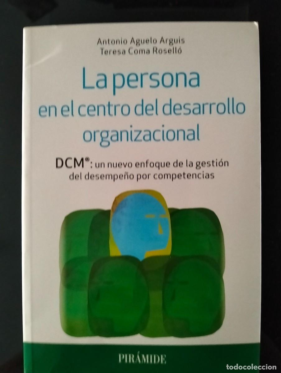 Libros: La persona en el centro del desarrollo organizacio