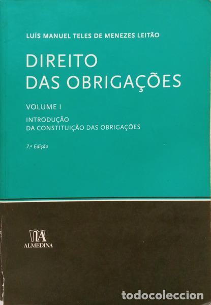 Libros: MENEZES LEIT&Atilde;O. (Lu&iacute;s Manuel Teles de) - DIREITO DAS OBRIGA&Ccedil;&Otilde;ES. [7.&ordf; EDI&Ccedil;&Atilde;O]