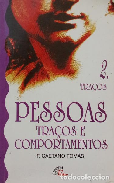 Libros: TOM&Aacute;S. (F. Caetano) - PESSOAS, TRA&Ccedil;OS E COMPORTAMENTOS.