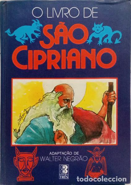 Libros: NEGR&Atilde;O. (Walter) - O LIVRO DE S&Atilde;O CIPRIANO.