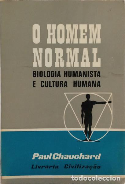 Libros: CHAUCHARD. (Paul) - O HOMEM NORMAL. - Foto 1