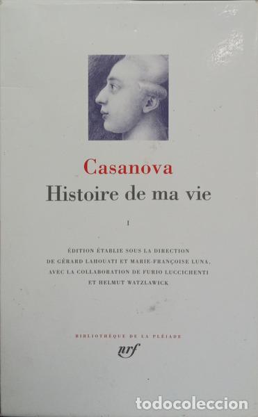 Libros: CASANOVA. (Giacomo) - HISTOIRE DE MA VIE. [VOL. I]