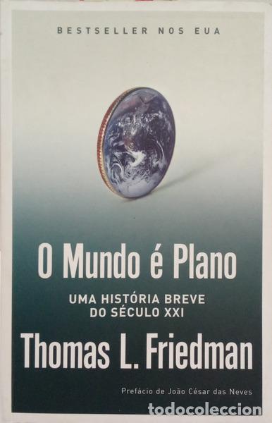 books: FRIEDMAN. (Thomas L.) - O MUNDO &Eacute; PLANO.
