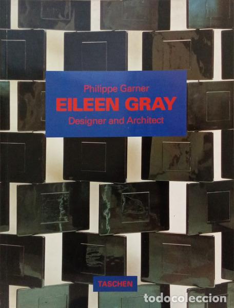Libros: GARNER. (Philippe) - EILEEN GRAY, DESIGN AND ARCHITECTURE 1878-1976. - Foto 1