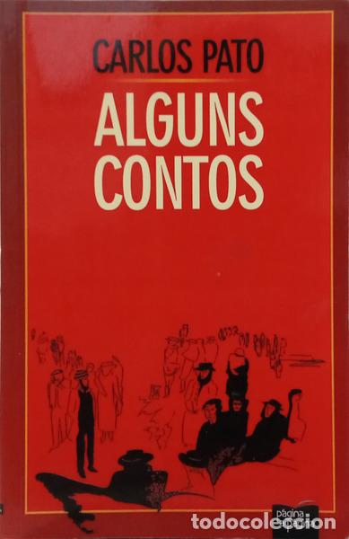 Libros: PATO. (Carlos) - ALGUNS CONTOS.