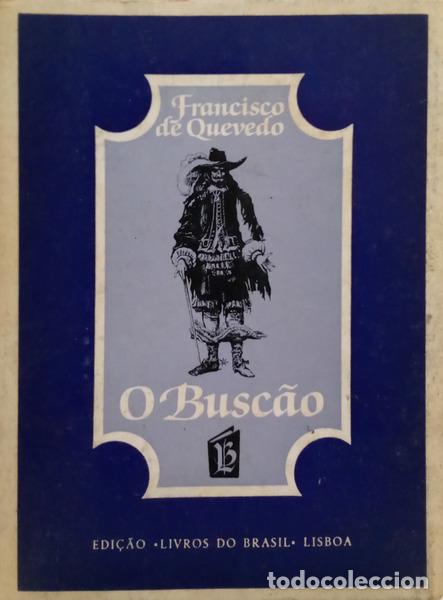 Libros: QUEVEDO. (Francisco de) - O BUSC&Atilde;O. - Foto 1