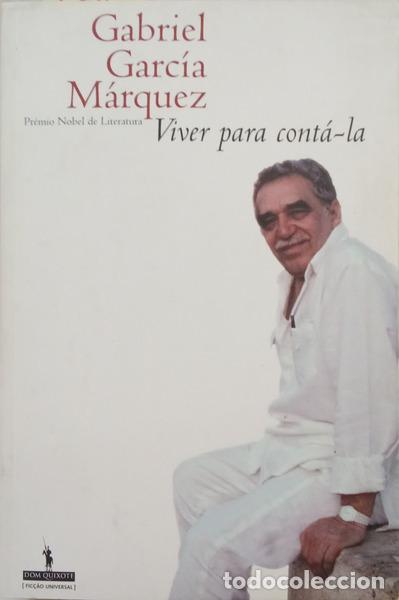 Libri di seconda mano: GARC&Iacute;A M&Aacute;RQUEZ. (Gabriel) - VIVER PARA CONT&Aacute;-LA. [1.&ordf; EDI&Ccedil;&Atilde;O]