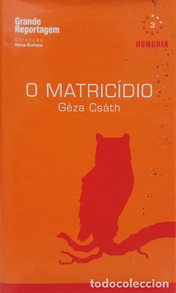 Libros: CS&Aacute;TH. (G&eacute;za) - O MATRIC&Iacute;DIO.