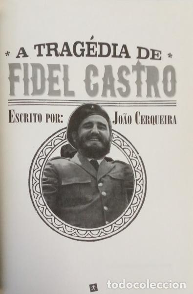 B&uuml;cher: CERQUEIRA. (Jo&atilde;o) - A TRAG&Eacute;DIA DE FIDEL CASTRO. [1.&ordf; EDI&Ccedil;&Atilde;O]