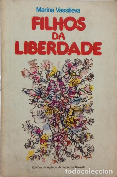 books: VASSILIEVA. (Marina) - FILHOS DA LIBERDADE. 30 ANOS DA REVOLU&Ccedil;&Atilde;O CUBANA.