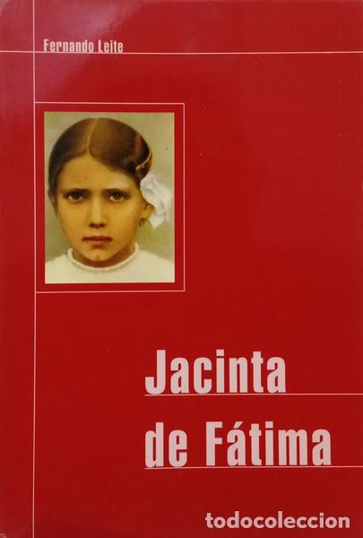books: LEITE. (Fernando) - JACINTA DE F&Aacute;TIMA.