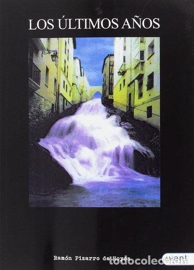 Libros: Los &uacute;ltimos a&ntilde;os- 9788416864454