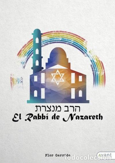Libros: El Rabb&iacute; de Nazareth- 9788417242718