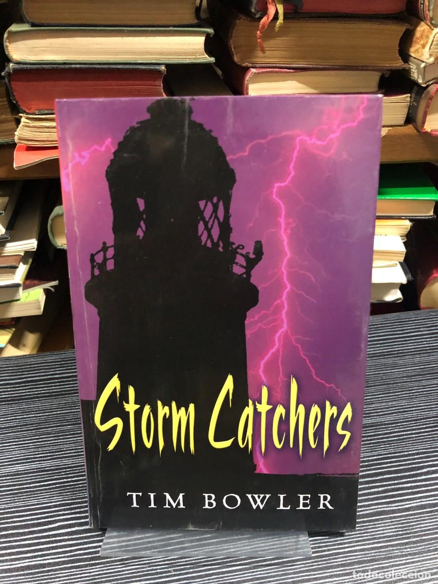 Libros: Storm Catchers Tim Bowler